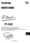 Brother P-touch PT-D400 User`s guide