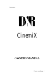 D&R CinemIX Specifications