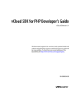VMware VCLOUD SDK 1.0 - FOR PHP DEVELOPERS GUIDE User`s guide