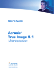 ACRONIS TRUE IMAGE 9.1 - WORKSTATION User`s guide