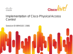 Implementation of Cisco Physical Access Control Solution