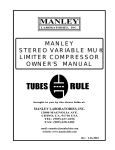 Manley TUBES RULE 300B Owner`s manual