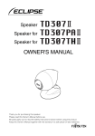 Eclipse TD307II Owner`s manual