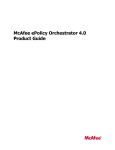 McAfee EPOLICY ORCHESTRATOR 3.6 - WALKTHROUGH GUIDE Product guide