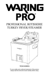 TF200 Series Waring Pro&reg; Turkey Fryer/Steamer
