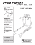 ProForm 5.2 Treadmill User`s manual