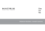 Matrix T7x Owner`s manual