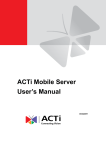 ACTi Mobile Server User`s manual
