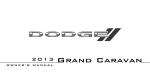 Dodge 2013 Grand Caravan Owner`s manual
