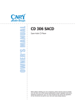 Cary Audio Design CD 306 SACD Owner`s manual