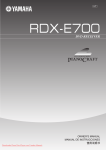 Yamaha RDX-E700 Owner`s manual
