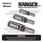Ranger Body Scanner/ Metal Detector Owner`s manual