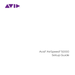 Avid Technology AirSpeed 5000 Setup guide