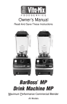 Vita-Mix DRINK MACHINE MP Owner`s manual