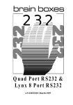 Quad Port RS232 & Lynx 8 Port RS232