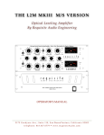 Requisite Audio Engineering L2M MKIII M/S VERSION Operator`s manual