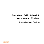 Aruba Networks Access Point Aruba AP 60/61 Installation guide
