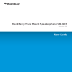 Blackberry VM 605 - Visor Mount Speakerphone User guide
