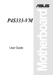 Asus Motherboard P4S333-VM User guide
