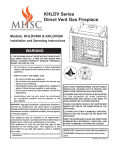 MHSC DIRECT VENT GAS FIREPLACE KHLDV500 Operating instructions
