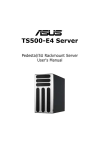 Asus Pedestal/5U Rackmount Server TS500-E4 Server User`s manual