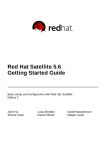 Red Hat Satellite 5.6 Getting Started Guide