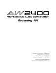 AW2400 Recording 101