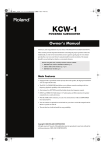 Roland KCW-1 Owner`s manual