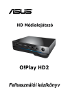 HD Médialejátszó Felhasználói kézikönyv O!Play HD2