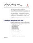 Configuring Video and Audio Devices for Use with Polycom PVX