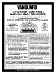 Vanguard UNVENTED (VENT-FREE) NATURAL  GAS LOG HEATER Installation manual