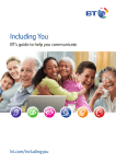 Including You: BT`s guide to helping you communicate