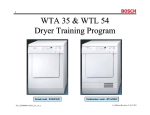 2 MB 19th Jul 2013 Bosch WTA 35 & WTL 54 Dryer Training Program
