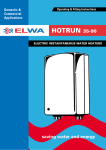 Elwa Hotrun Technical data